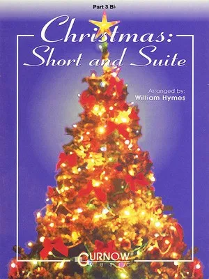 CHRISTMAS SHORT AND SUITE PT 3 B FLAT CLA/TPT