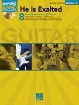 He Is Exalted - Guitar Edition Worship Band Play-Along, Volume 4