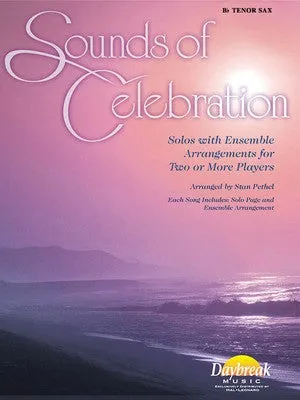 SOUNDS OF CELEBRATION B FLAT TENOR SAX