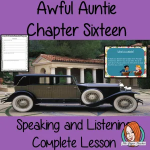 Speaking and Listening Debate Lesson  on Awful Auntie