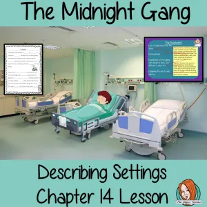 The Midnight Gang Story Settings Lesson