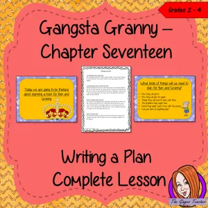 Writing a Plan Complete Lesson – Gangsta Granny