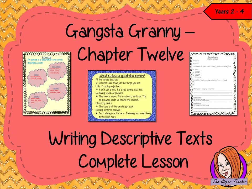 Writing Descriptive Texts Lesson  – Gangsta Granny
